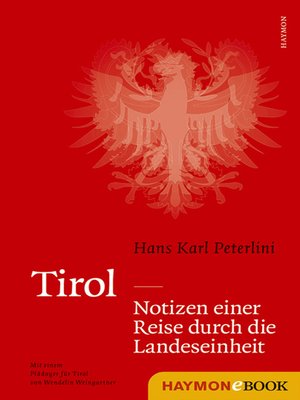 cover image of Tirol--Notizen einer Reise durch die Landeseinheit